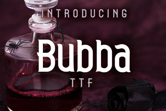 Bubba: The Gothic Display Font That Elevates Small Business Branding