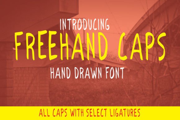 Freehand Caps: The Perfect Display Typeface for Handmade Creators