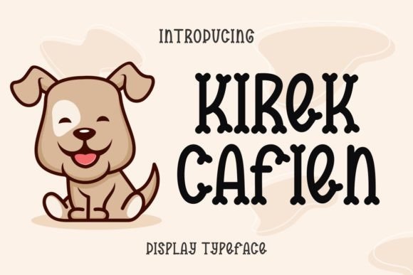 Kirek Cafien: The Bold Typeface That Transformed My Small Business Brand