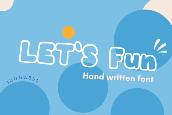 Let's Fun: A Bubbly Display Typeface for Joyful Editorial Design