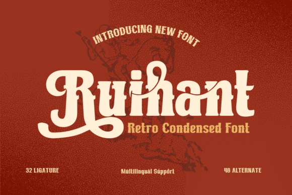 Ruihant: A Vintage-Inspired Display Font for Modern Campaigns