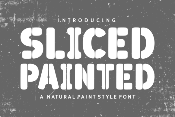 Sliced Painted: The Display Typeface for Scroll-Stopping Campaigns