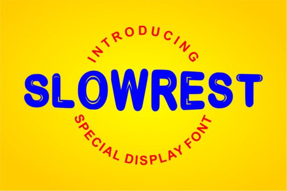 Slowrest: The Bold Display Font for Handmade Creators