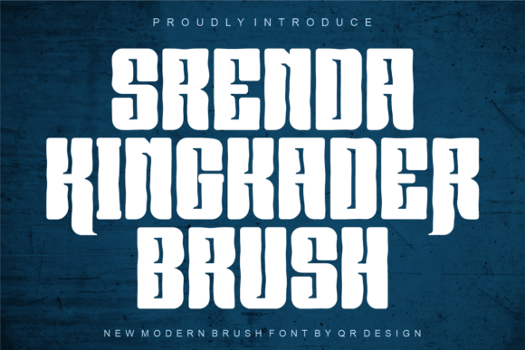 Srenda Kingkader Brush: The Bold Typeface for Stronger Brand Identity