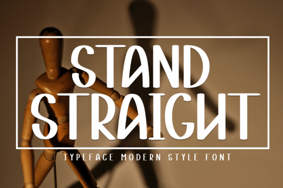 Stand Straight: A Sweet Display Font for Playful Brand Identity