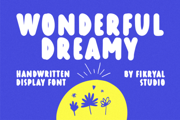 Wonderful Dreamy: The Perfect Display Font for Handmade Crafts